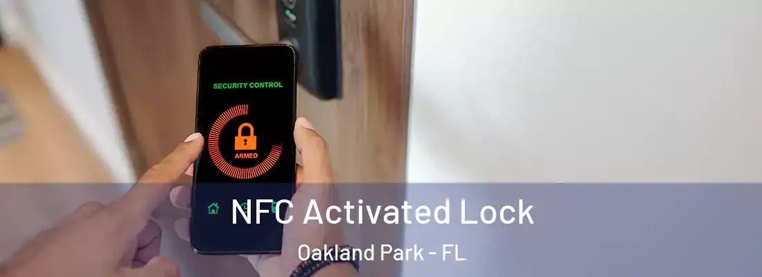 NFC Activated Lock Oakland Park - FL